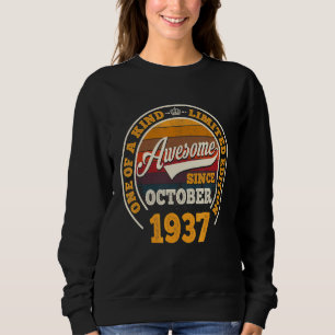 Awesome Since October 1937 85th Birthday 85 Years Sweatshirt