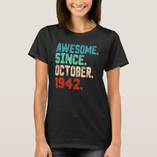 Awesome Since October 1942 80 Year Old 80th Birthd T-Shirt