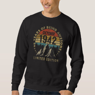 Awesome Since October 1942 80 Years Old 80th Birth Sweatshirt