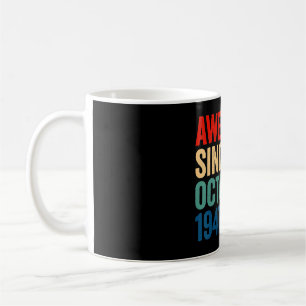 Awesome Since October 1947 75 Years Old 75th Birt Coffee Mug