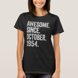 Awesome Since October 1954 68th Birthday 68 Years T-Shirt