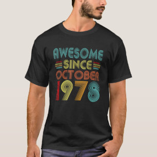 Awesome Since October 1978 44 Year Old Vintage 44t T-Shirt