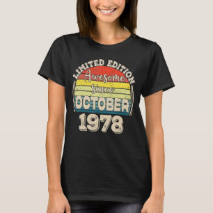 Awesome Since October 1978 Born in October Dad Mum T-Shirt