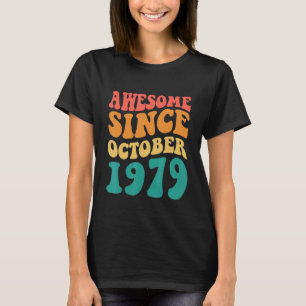 Awesome Since October 1979 Retro Groovy 43 Year Ol T-Shirt