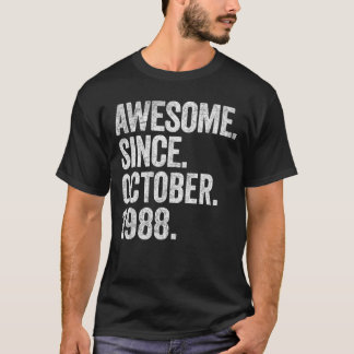 Awesome Since October 1988 34th Birthday  34 Years T-Shirt