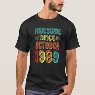 Awesome Since October 1989 Retro 33 Years Old 33rd T-Shirt