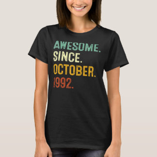Awesome Since October 1992 30th Birthday 30 Years T-Shirt