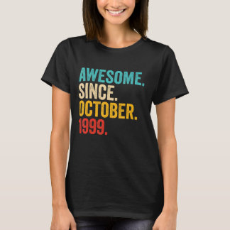Awesome Since October 1999 23 Years Old  23rd Birt T-Shirt