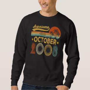 Awesome Since October 2008 14 Years Old 14th Birth Sweatshirt