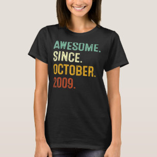 Awesome Since October 2009 13th Birthday 13 Years T-Shirt