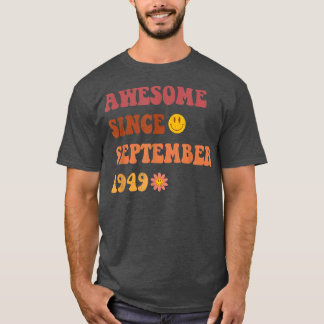 Awesome Since September 1949 Retro Groovy 73 -Year T-Shirt