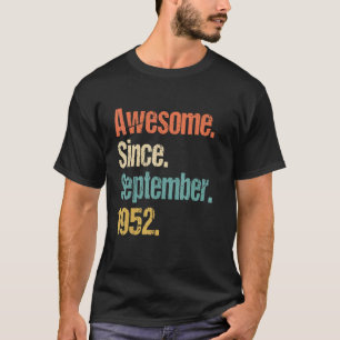 Awesome Since September 1952 70th Birthday Vintage T-Shirt