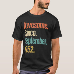 Awesome Since September 1952 70th Birthday Vintage T-Shirt