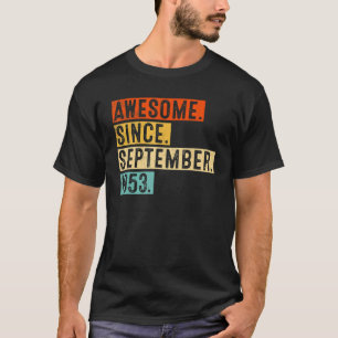 Awesome Since September 1953 Vintage 69th Birthday T-Shirt