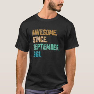 Awesome Since September 1961 Vintage 61st Birthday T-Shirt