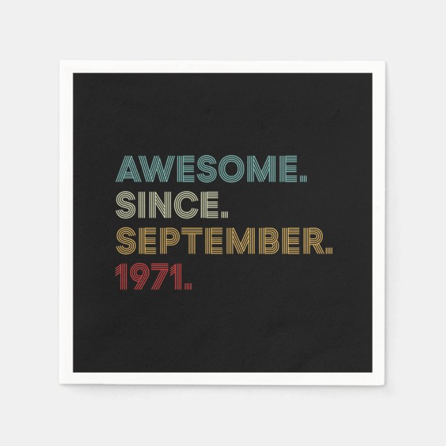 Awesome Since September 1971 Birthday Napkin (Front)