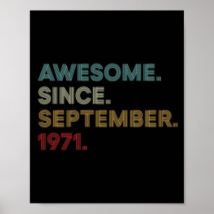 Awesome Since September 1971 Poster