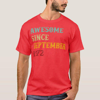 Awesome Since September 1972 Retro Text T-Shirt