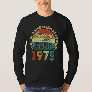 Awesome Since September 1975 47 Years Old 47th Bir T-Shirt