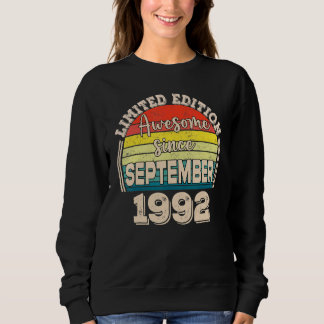 Awesome Since September 1992 Born in September Dad Sweatshirt