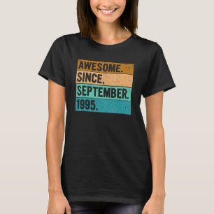 Awesome Since September 1995 27 Years Old  27th Bi T-Shirt