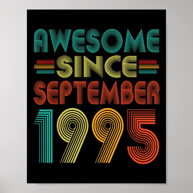 Awesome Since September 1995 Years 30th Bday Funny Poster (Front)