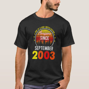 Awesome Since September 2003 19th Birthday  Born I T-Shirt