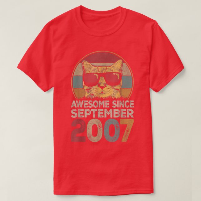 Awesome Since September 2007 15th Birthday Gifts C T-Shirt (Design Front)