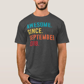 Awesome Since September 2018 4th Birthday Gift 4 Y T-Shirt