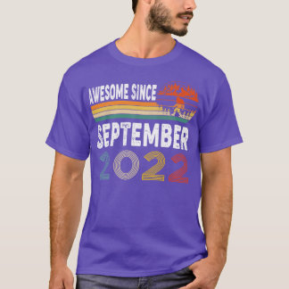 Awesome Since September 2022 T-Shirt