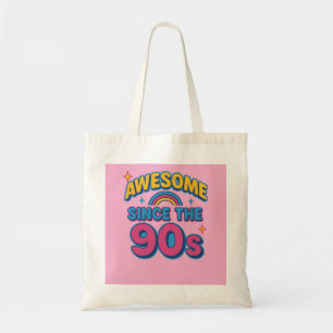 Awesome Since the 90s – Colourful Retro Y2K Style Tote Bag