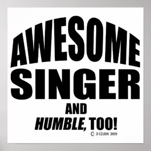 Awesome Singer Poster