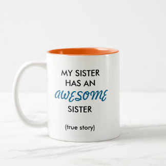 Awesome Sister Mug