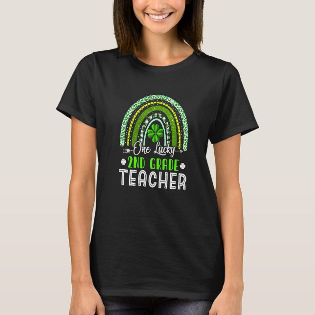 Awesome St Patricks Day Second Grade Teacher Rainb T-Shirt (Front)