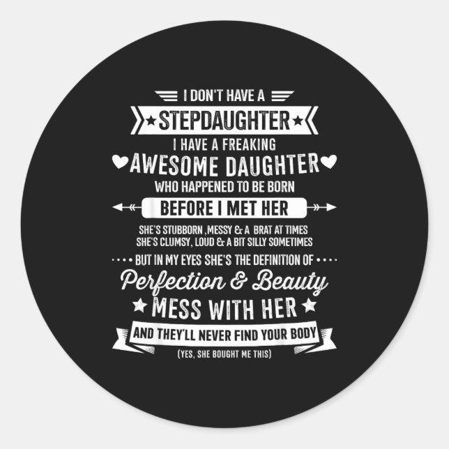 Awesome Stepdaughter For Step Bonus Dad Fathers Da Classic Round Sticker (Front)