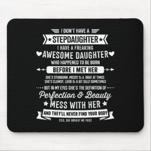 Awesome Stepdaughter For Step Bonus Dad Fathers Da Mouse Pad