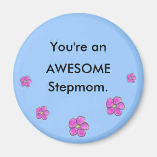 Awesome Stepmom magnet