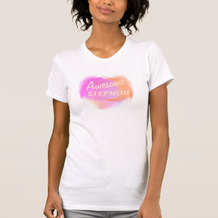 Awesome Stepmom Pink and Orange T-Shirt