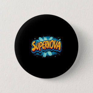 Awesome Supernova Costume For Boys And Girls  6 Cm Round Badge