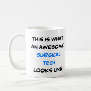awesome surgical tech coffee mug