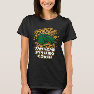 Awesome Synchro Coach Synchronized Diving Coaching T-Shirt