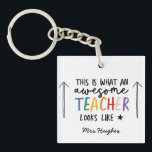 Awesome teacher modern typography rainbow gift key ring<br><div class="desc">This is what a awesome teacher looks like. Awesome teacher modern typography gift. With hand lettered modern fun script,  and space for their name and the name of your child. The perfect end of year,  Christmas or holiday gift for your favourite teacher.</div>