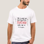 Awesome teacher modern typography T-Shirt<br><div class="desc">This is what a awesome teacher looks like. Awesome teacher modern typography gift. With hand lettered modern fun script,  and space for their name and the name of your child. The perfect end of year,  Christmas or holiday gift for your favourite teacher.</div>