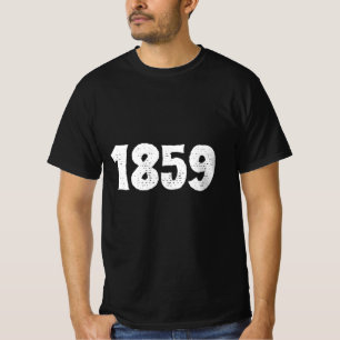 Awesome text based Vintage 1859 for him T-Shirt