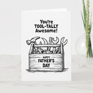 Awesome Tool Happy Fathers Day Card