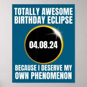 Awesome Totality Birthday Eclipse Total Solar Poster
