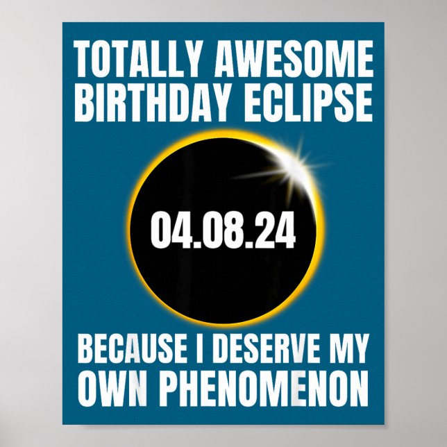 Awesome Totality Birthday Eclipse Total Solar Poster (Front)