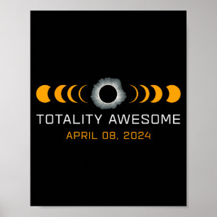 Awesome Totality Total Solar Eclipse Astronomy Poster
