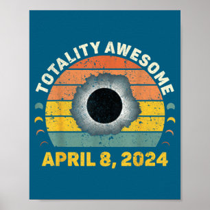 Awesome Totality Vintage Totality Spring Solar Poster