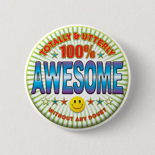Awesome Totally 6 Cm Round Badge